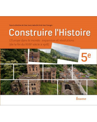 Construire l’histoire 5ème - Manuel élève